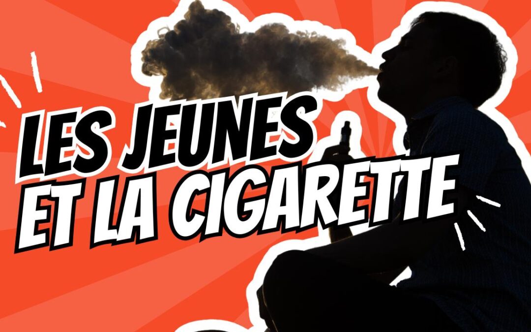 Les jeunes et la cigarette : tendances, dangers et perspectives d’avenir